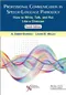 Professional Communication in Speech-Language Pathology: How to Write, Talk, and Act Like a Clinicia with CD-ROM