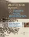 Maxillofacial Trauma ＆ Esthetic Reconstruction