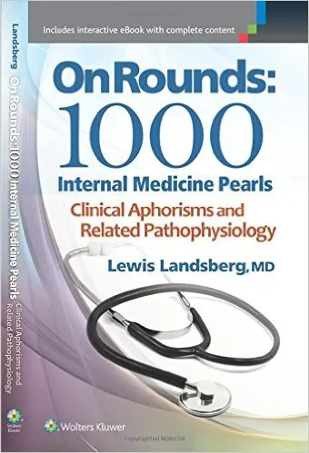 *On Rounds: 1000 Internal Medicine Pearls