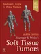 Enzinger and Weiss's Soft Tissue Tumors