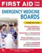 *First Aid for the Emergency Medicine Boards(IE)
