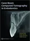 *Cone Beam Computed Tomography in Endodontics