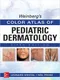 Weinberg's Color Atlas of Pediatric Dermatology