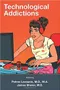 *Technological Addictions