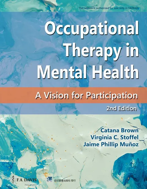 Occupational Therapy In Mental Health A Vision For Participation Pdf