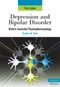 Depression and Bipolar Disorder: Stahls Essential Psychopharmacology