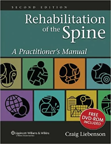 Rehabilitation of the Spine: A Practitioners Manual with CD-ROM