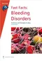 (舊版特價-恕不退換)Fast Facts:Bleeding Disorders