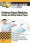*Crash Course: Evidence-Based Medicine: Reading and Writing Medical Papers