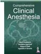 Comprehensive Clinical Anesthesia