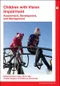 *Children with Vision Impairment: Assessment, Development and Management
