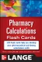 Pharmacy Calculations Flash Cards