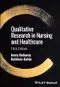 *Qualitative Research in Nursing and Healthcare