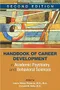 Handbook of Career Development in Academic Psychiatry and Behavioral Sciences