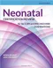 Neonatal Certification Review for The CCRN And RNC High-Risk Examinations