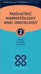 Paediatric Haematology and Oncology