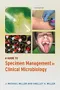 *A Guide to Specimen Management in Clinical Microbiology