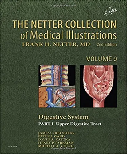 The Netter Collection of Medical Illustrations: Digestive System
