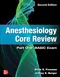Anesthesiology Core Review Part One: BASIC Exam