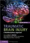 *Traumatic Brain Injury: A Multidisciplinary Approach