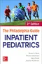 The Philadelphia Guide: Inpatient Pediatrics