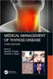 Medical Management of Thyroid Disease