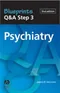 Blueprints Q＆A Step 3: Psychiatry