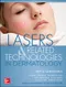 Lasers ＆ Related Technologies in Dermatology