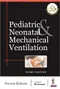 Pediatric & Neonatal Mechanical Ventilation