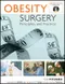 Obesity Surgery Principles and Practice with DVD-ROM