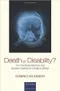 Death or Disability?: The \Carmentis Machine\ and decision-making for critically ill children