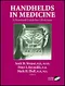 Handhelds in Medicine: A Practical Guide for Clinicians with CD-ROM