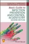 Basic Guide To Infection Prevention and Control In Dentistry
