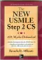 The New USMLE Step 2 CS: 101 Myths Debunked (IE)