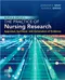 *Burns & Grove's The Practice of Nursing Research: Appraisal, Synthesis, and Generation of Evidence
