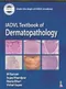 IADVL Textbook of Dermatopathology