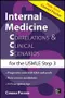 Internal Medicine Correlations ＆ Clinical Scenarios for the USMLE Step 3 (IE)