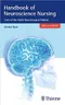 Handbook of Neuroscience Nursing: Care of the Adult Neurosurgical Patient
