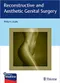 Reconstructive and Aesthetic Genital Surgery