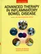 Advanced Therapy in Inflammatory Bowel Disease Volume 1: IBD and Ulcerative Colitis