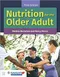 Nutrition for the Older Adult