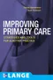 Improving Primary Care: Strategies and Tools for a Better Practice (IE)