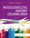 *Musculoskeletal Anatomy Coloring Book