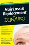 Hair Loss ＆ Replacement for Dummies