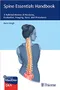 *Spine Essentials Handbook: A Bulleted Review of Anatomy, Evaluation, Imaging, Tests, and Procedures