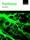 Oxford Core Text: Psychiatry