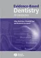 Evidence-Based Dentistry: An Introduction
102281-2496