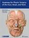 *Anatomy for Plastic Surgery of the Face, Head, and Neck
