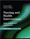 Nursing and Health Interventions: Design,Evaluation and Implementation