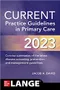 *CURRENT Practice Guidelines in Primary Care 2023